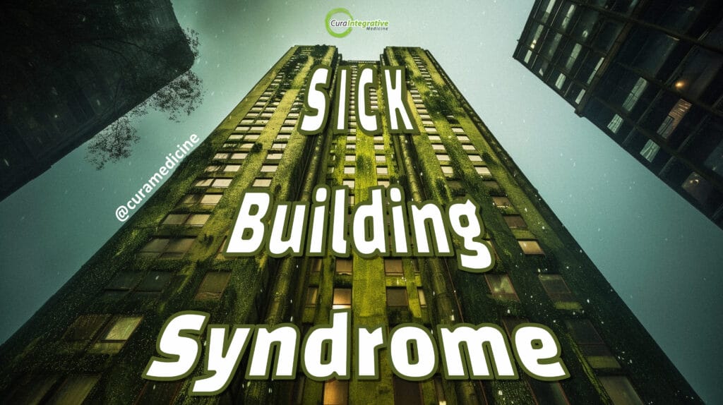 sick building syndrome